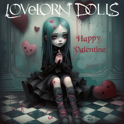 Lovelorn Dolls : Happy Valentine (Single)